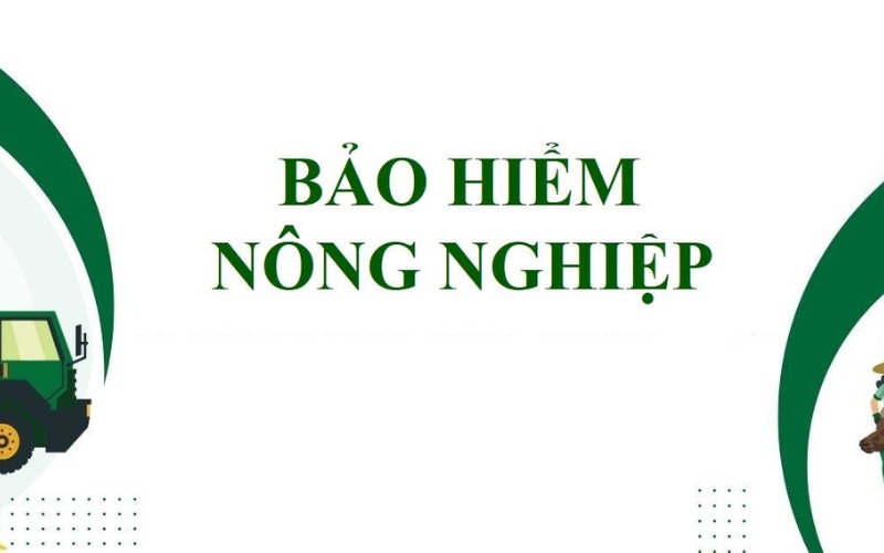 Bảo hiểm nông nghiệp